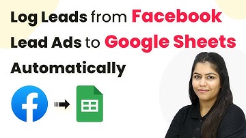 How to Log Leads from Facebook Lead Ads to Google Sheets Automatically