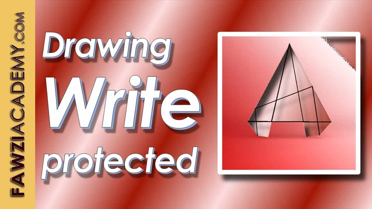 Dessin fichier est protégé écrire autocad Drawing file is write protected YouTube Dessin fichier est protégé écrire autocad Drawing file is write protected YouTube