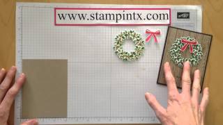 Part 2 Wondrous Wreath Christmas Card Tutorial