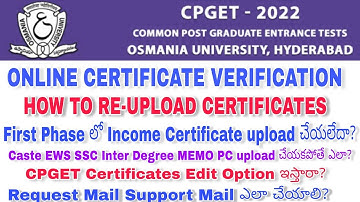 CPGET REGISTRATION INCOME CASTE EWS CERTIFICATE DEGREE MEMO RE-UPLOAD REQUEST MAIL SUPPORT  PROCESS