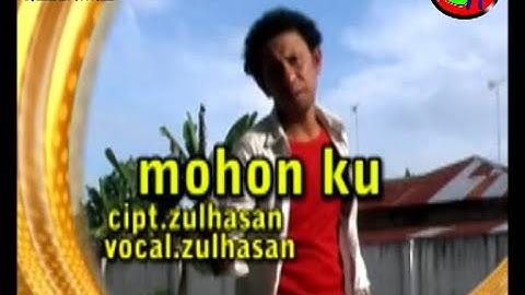 MOHON KU - ZULHASAN  [ OFFICIAL MUSIK VIDIEO ]