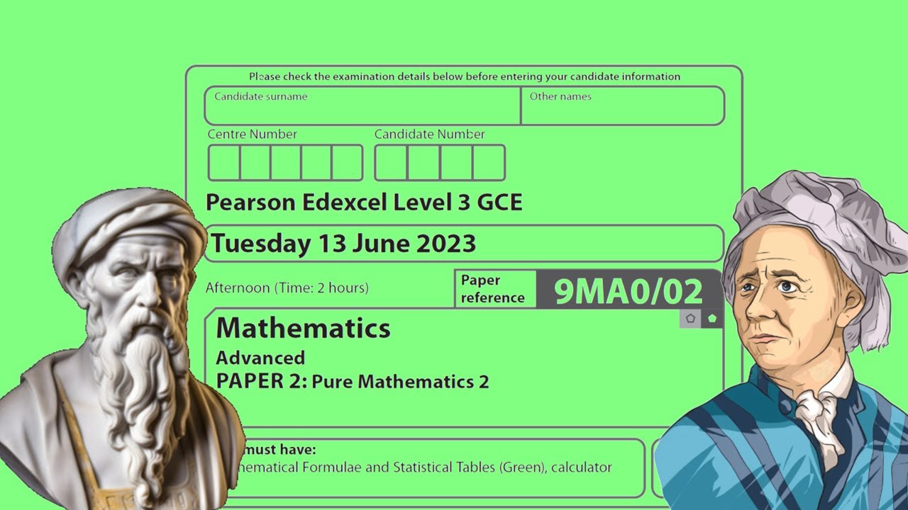 Edexcel A Level Maths (9MA0) : June 2023 Paper 2 (Pure) - YouTube