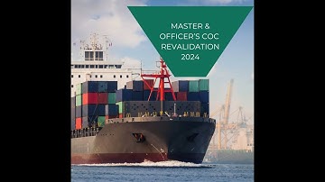 Master and Deck Officers COC revalidation Nov 2024 procedure