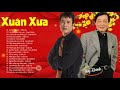 DUY KHÁNH, TUẤN VŨ - Nhạc Xuân Xưa Bất Hủ | Nhạc Xuân Hải Ngoại Chọn Lọc Hay Nhất DUY KHÁNH,TUẤN VŨ