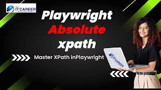 Playwright _ Absolute XPath Explained | Complete Guide for Beginners