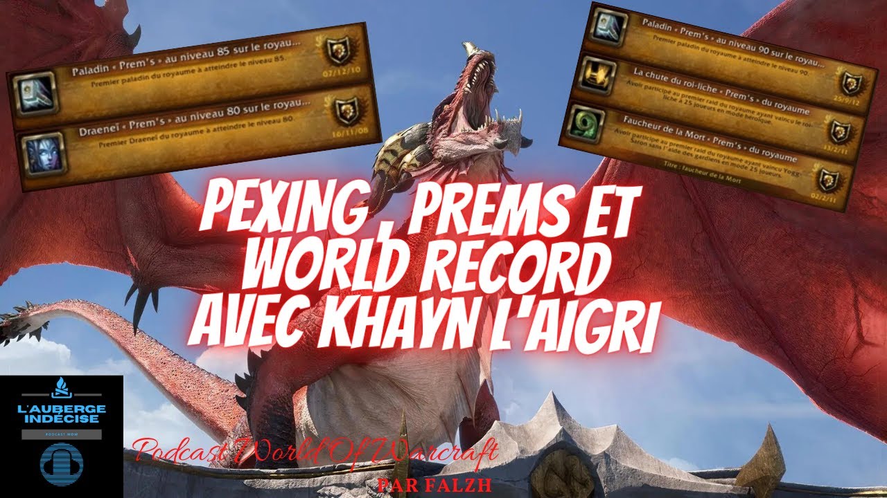 PEXING SUR DRAGONFLIGHT , PREMS ET WORLD RECORD AVEC KHAYN L'AIGRI(podcast #26)