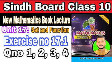 Unit 17 Sets and Functions Exercise 17.1 || Class 10 New Mathematics Book Lecture | Sir Owais Ahmed