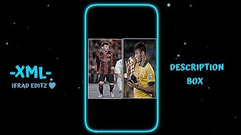 Messi🥀Neymar Friend❤️||New Tranding music 💮||New Tranding -xml- 🎟️|| Present by ‎@ifradeditz2130