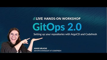 GitOps 2.0 hands-on workshop: Setting up your repositories with ArgoCD and Codefresh