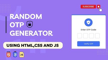 Building an Interactive OTP Generator with HTML, CSS, and JavaScript | tutorial |