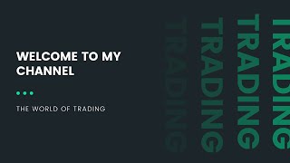 THE WORLD OF TRADING (INTRO)