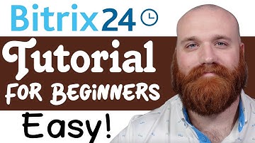 Bitrix24 Tutorial For Beginners | How To Use Bitrix24
