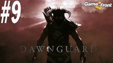 The Dawnguard Show -- Skyrim DLC with Mitch - PT. 9 - Prophet Part 2