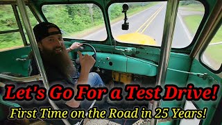 (23rd)First Drive in 25 Years! Let's Take a Test Drive Before We Drive it Back to the Old Church!!!