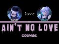 「 Paradox Live 」Ain&#39;t no love (Full ver.) – cozmez [Eng|Vie]