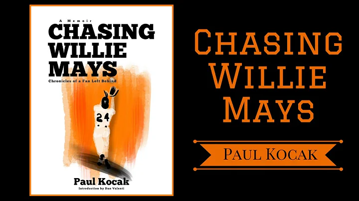 CHASING WILLIE MAYS by Paul Kocak | Book Trailer