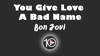 Bon Jovi - You Give Love A Bad Name 10 Hour NIGHT LIGHT Version