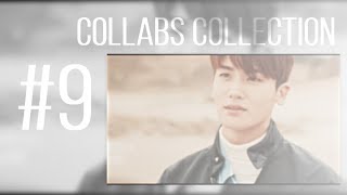 ►Collabs Collection #9