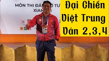 Nguyễn Minh Nhật Quang(VN) vs Dương Huy((Trung Quốc)| Ngôi Sao Quốc Tế 2022. Ván 2, 3, 4.