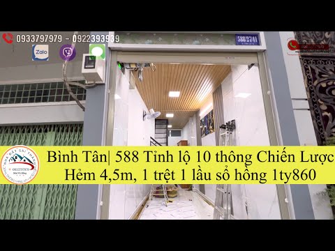 Video Bình Tân| Hẻm 4,5m 588 Tỉnh lộ 10, 1 lầu tặng nhiều... - youtube