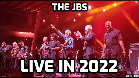 2022 Concert By The JB's - James Brown's Band ft. ...