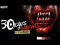 30 Días de Noche ( 30 Days of Night) La saga en 10 Minutos