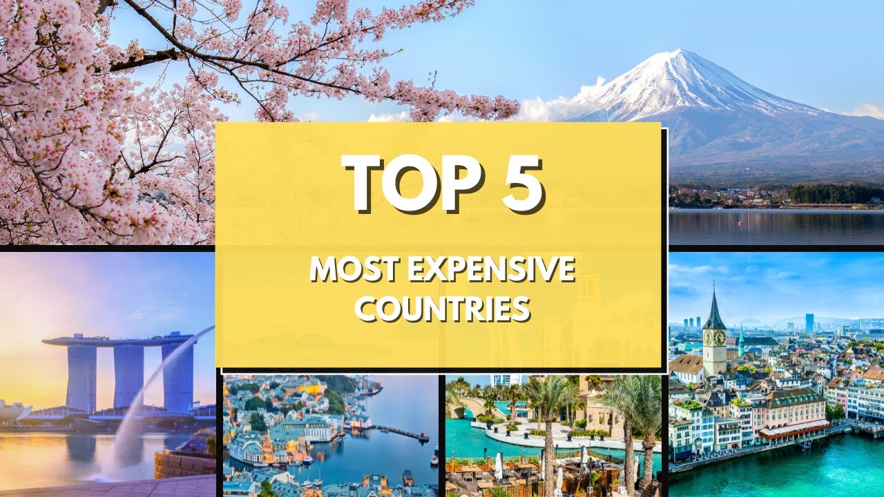 Top 5 Most Expensive Countries in the World !! : Travel Guide - YouTube