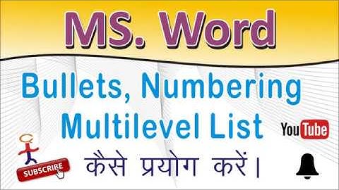 How to Use Bullets, Numbering and Multilevel List in MS Words [In Hindi]