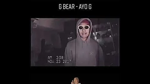 G BEAR AYO G