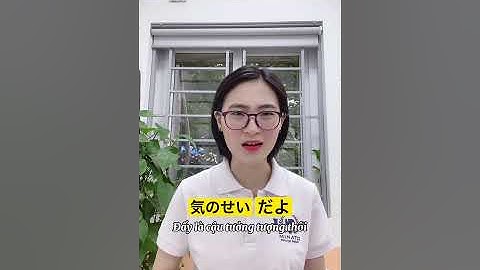 Đấy là do cậu tưởng tượng thôi|Tiếng Nhật giao tiếp cơ bản và thông dụng N3 N2 N1| Học Kaiwa #Shorts