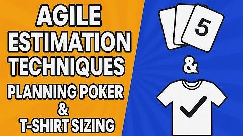 Agile Estimation Techniques: Planning Poker & T-Shirt Sizing Explained | PMP Exam Prep