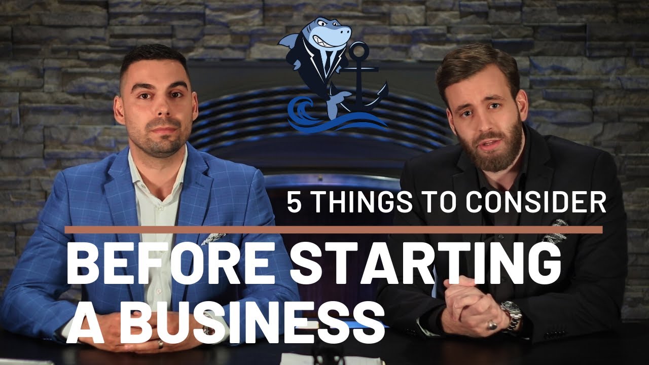 5 things to consider BEFORE starting your Business - YouTube