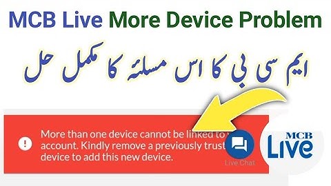 How to remove trusted device from mcb live app | MCB live more than one device problem