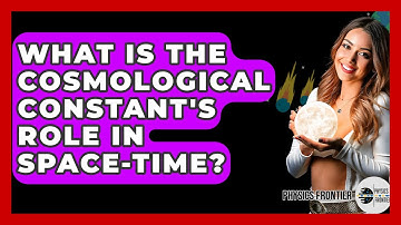 What Is The Cosmological Constant