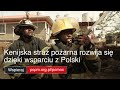Wspieramy Kenię w rozwoju straży pożarnej i ratownictwa