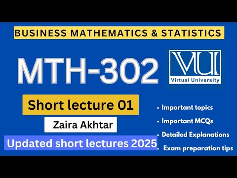 MTH302 Short Lecture