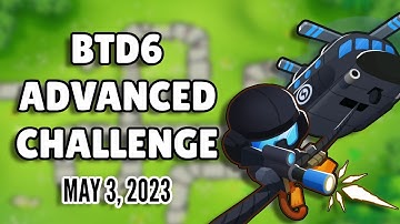 BTD6 Advanced Challenge - It