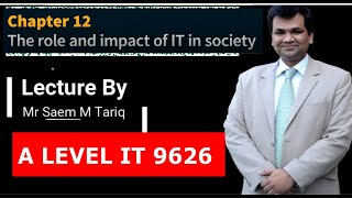 A Level IT 9626 A Series of Video Lectures for IGCSE ICT 0417 -- A Level IT 9626