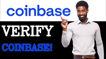 How To Verify Coinbase Account (2025)