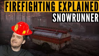 SnowRunner firefighting EXPLAINED