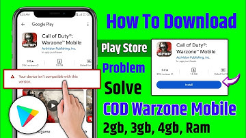 call of duty warzone mobile your device isn