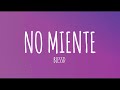 BLESSD - NO MIENTE 💜 (Letra/Lyrics)