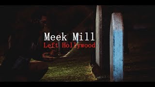 Meek Mill - Left Hollywood (Official Music Video | GTA 5)