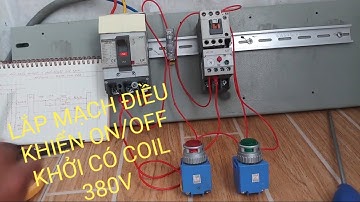 Bản vẽ và Cách lắp bộ nút nhấn điều khiển khởi động từ có cuộn dây 380v dể hiểu nhất