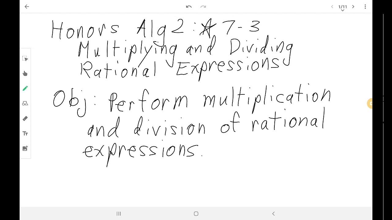 Honors Alg 2 Edgenuity 73 Multiplying and Dividing Rational