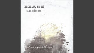 Video thumbnail of "Bears of Legend - A Life Like Rose"