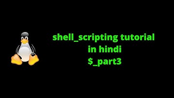 shell scripting tutorial in hindi part3.