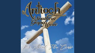 Video thumbnail of "Antioch - Where the Timbers Cross"