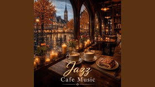Download Lagu Jazz Cafe Music – Coffee Shop Ambience for Work & Study