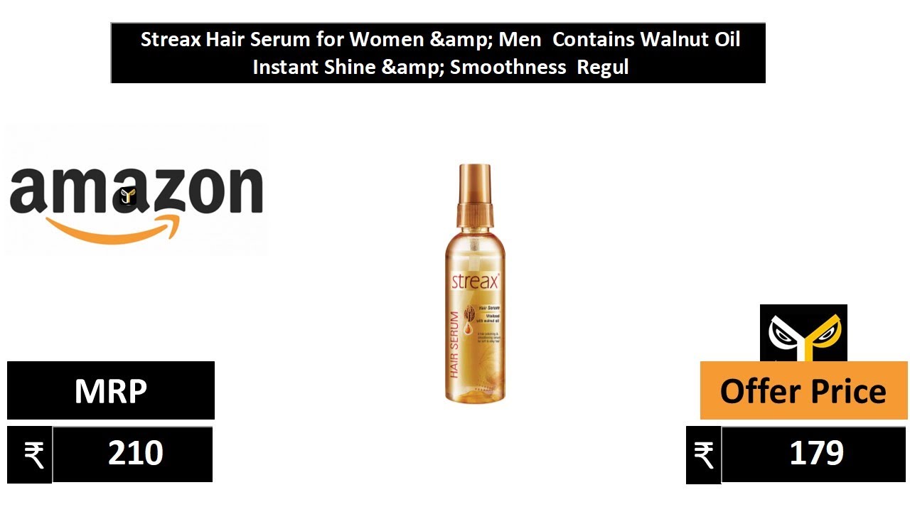 Streax Hair Serum for Women & Men Contains Walnut Oil Instant Shine  & Smoothness Regul - YouTube